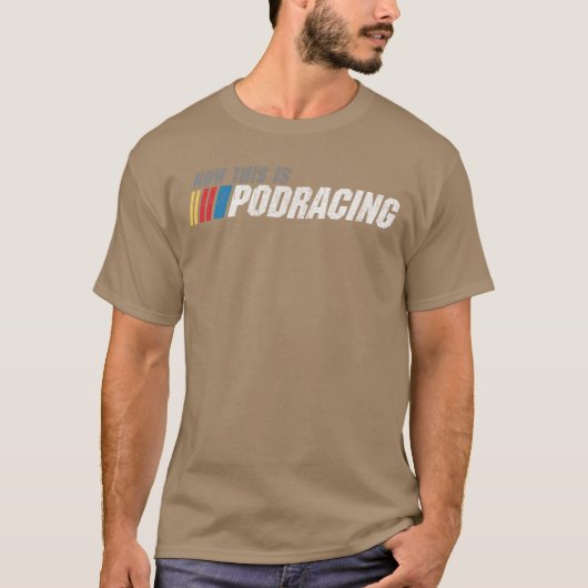 Nowhis is Podracing-vriend T-shirt (Voorkant)