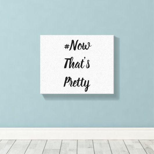 #NowThat's Pretty Canvas (Insitu (Houten vloer))
