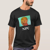NPC meme shirt