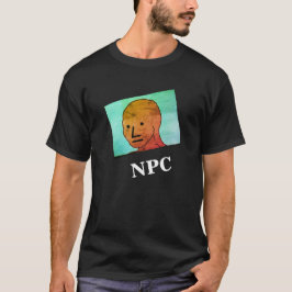 NPC meme shirt