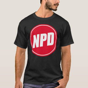 NPD: Nationaal-Demokratische Partei Deutschlands T-shirt