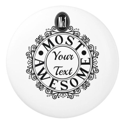 Nr.1 Meest Geweldige (Jouw tekst) Aangepaste zwart Keramische Knop (Voorkant)