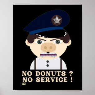 "NR. GEGEVENS, NR. SERVICE" funny politie officer  Poster