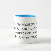 Nu aan hem, die onmeetbaar meer kan doen... mok (Midden)