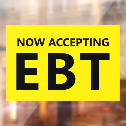 Nu accepteren wij EBT Gem Convenience Store Raamsticker (Vel 2)