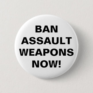 NU ASSAULTWAPENS VERBODEN! Bericht voor openbare v Ronde Button 5,7 Cm