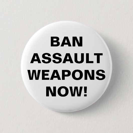 NU ASSAULTWAPENS VERBODEN! Bericht voor openbare v Ronde Button 5,7 Cm (Voorkant)