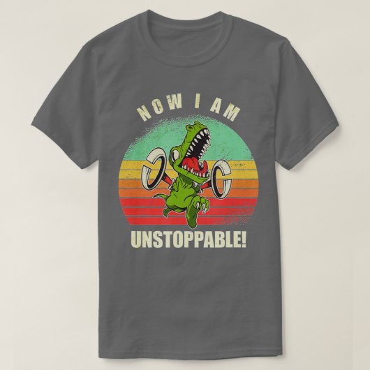 Nu ben ik onstuitbaar grappige TRex T-shirt (Design voorkant)