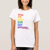 NU DOEN WE ONZE GAY APPAREL -.png T-shirt (Voorkant)