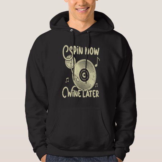 Nu draaien Wijn later Vinyl Record Player Record C Hoodie (Voorkant)
