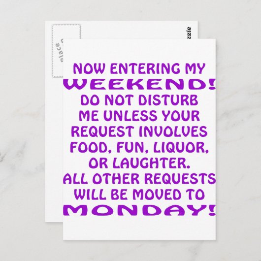 Nu ga ik mijn weekeinde in niet storen me briefkaart (Voorkant / Achterkant)