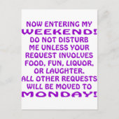 Nu ga ik mijn weekeinde in niet storen me briefkaart (Voorkant)