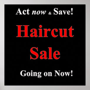 Nu handelen en Haircut Poster Matte opslaan