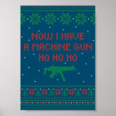 Nu heb ik een machine-Pistool Ho-Ho-Ho-Ho. Poster (Voorkant)
