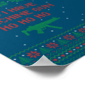 Nu heb ik een machine-Pistool Ho-Ho-Ho-Ho. Poster (Hoek)