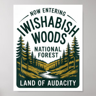 Nu het betreden van I Wishabish Woods National For Poster