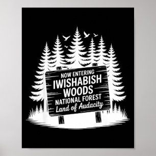 Nu het betreden van Iwishabish Woods Nationaal Bos Poster