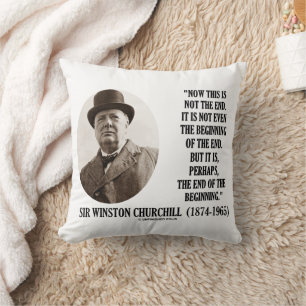 Nu is dit niet het einde Beginnen (Winston Churchi Kussen