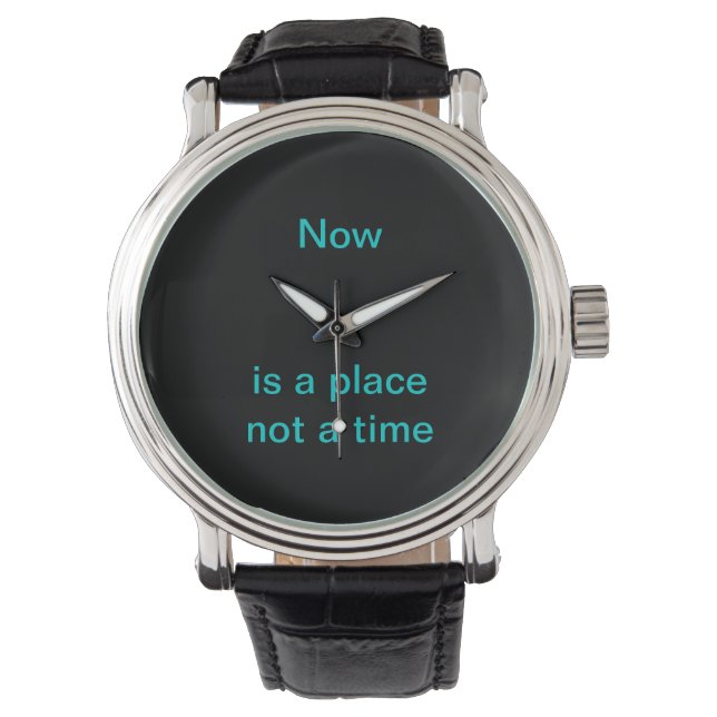 Nu is een plek, geen tijd horloge (Voorkant)