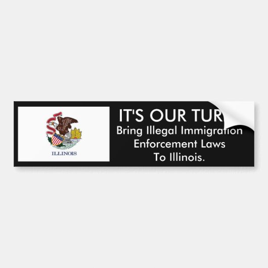Nu is het onze beurt, Illinois. Bumpersticker (Voorkant)