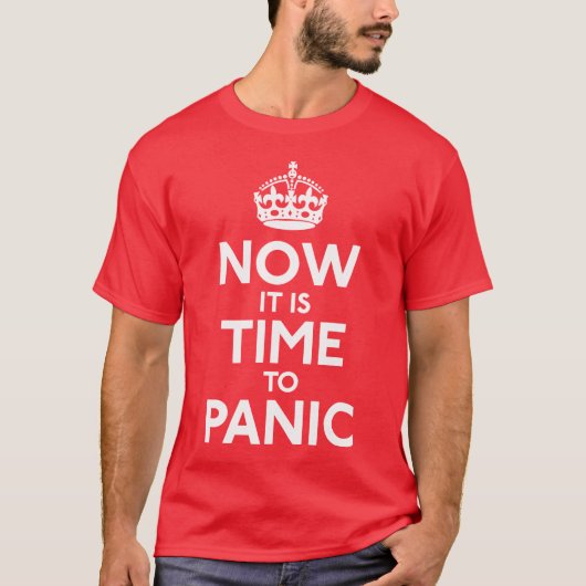 Nu is het tijd voor paniek Shirt (Voorkant)