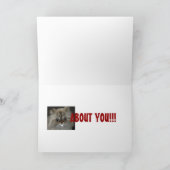 Nu, je hebt het gedaan... ik ben echt gek!! kaart (Binnen)