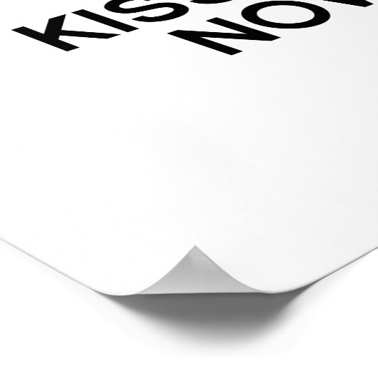 NU KALM BEHOUDEN EN ME NU KIJKEN POSTER (Hoek)