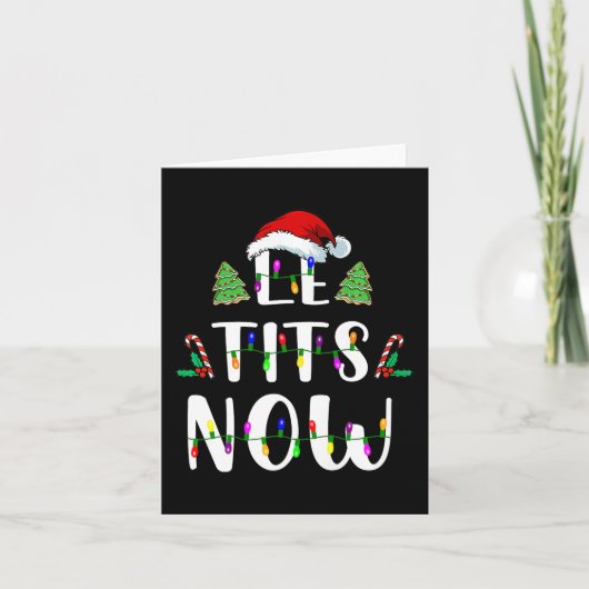 Nu Kerstmis laat het sneeuwen lelijk leuk feest Kaart (Voorkant)