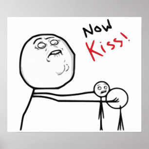 Nu Kiss Rage Face Comic Meme Poster