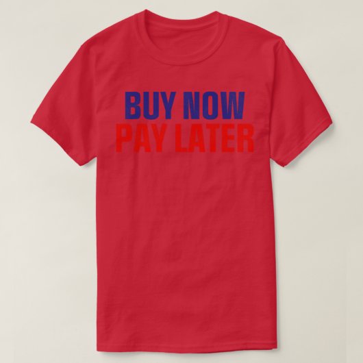 Nu kopen Later betalen T-shirt (Design voorkant)