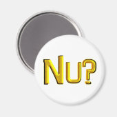 Nu? Magneet (Voorkant / Achterkant)