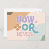 Nu of nooit | Briefkaart Inspirerend prijsopgave (Voorkant / Achterkant)