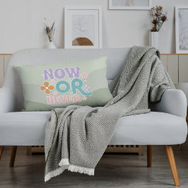 Nu of nooit Inspirerend citaat Blauwgroen groene p Accent Kussen