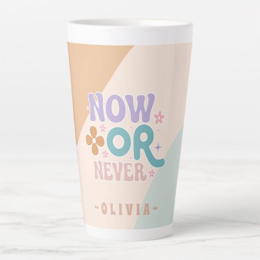 Nu of nooit | Inspirerend prijsopgave Latte Mok (Voorkant)