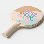 Nu of nooit | Inspirerend quote monogrammed Tafeltennisbatje (Voorkant Gekanteld)