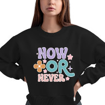 Nu of nooit | Inspirerend quote vrouwen