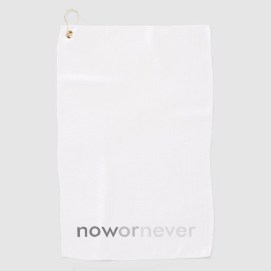 Nu of nooit verdwijnend citaat voor uitstelkrachte golfhanddoek (Voorkant)