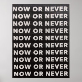 NU OF NOOIT ZWART-WIT CITEREN POSTER