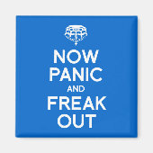 NU PANIC EN FREAK OUT MAGNEET (Voorkant)