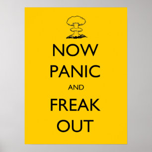 Nu paniek en freak uit poster