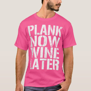 Nu pekelen Wijn Later Eercise Fitness Gym T-shirt