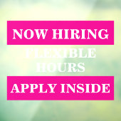 Nu personeel aannemen gezocht Zakelijke werkgever  Raamsticker (Vel 3)