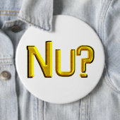 Nu? Ronde Button 6,0 Cm (In situ)