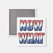 Nu wat in rood wit en blauw magneet (Voorkant / Achterkant)