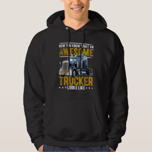 Nu weet je wat een Awesome Trucker vrachtwagenbest Hoodie