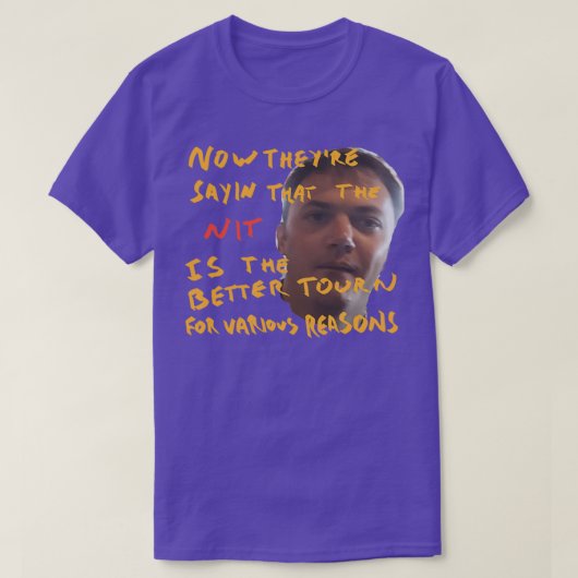nu zeggen ze dat de nit de beste leerling is t-shirt (Design voorkant)