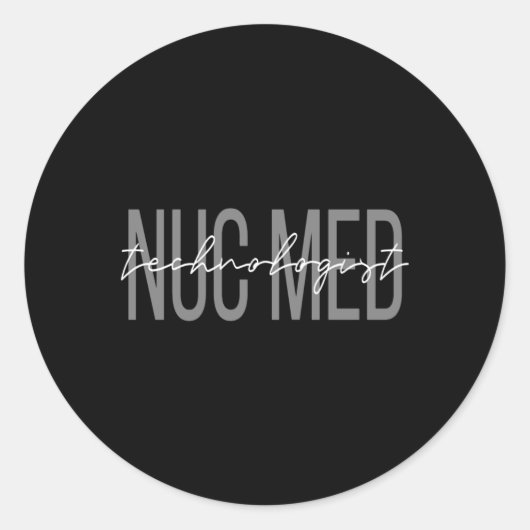 Nuc Med Nuclear Medicine Nuclear Technoloog Ronde Sticker (Voorkant)