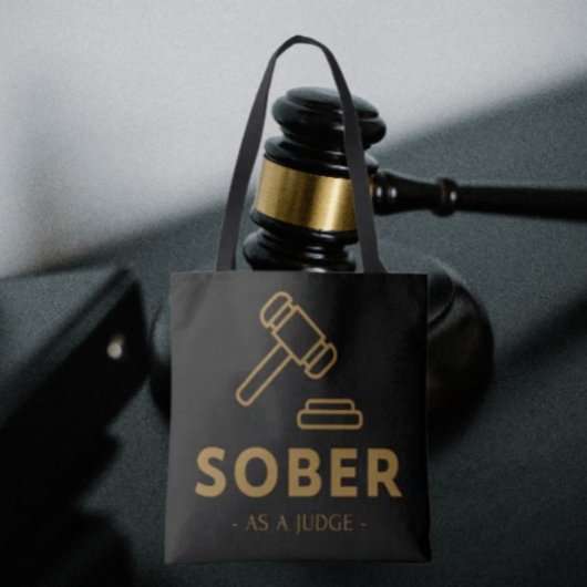 Nuchter als een rechter - Gold Gavel Canvas tas