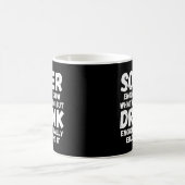 Nuchter genoeg om te weten wat ik doe koffiemok (Center)