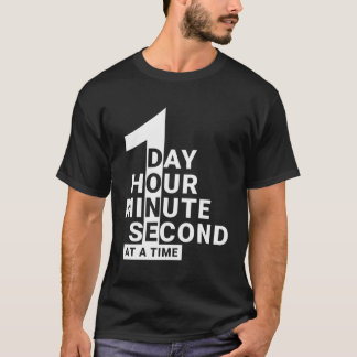 nuchterheid herstel nuchter één dag tegelijk t-shirt
